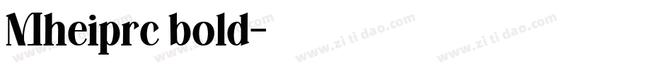 Mheiprc bold字体转换
